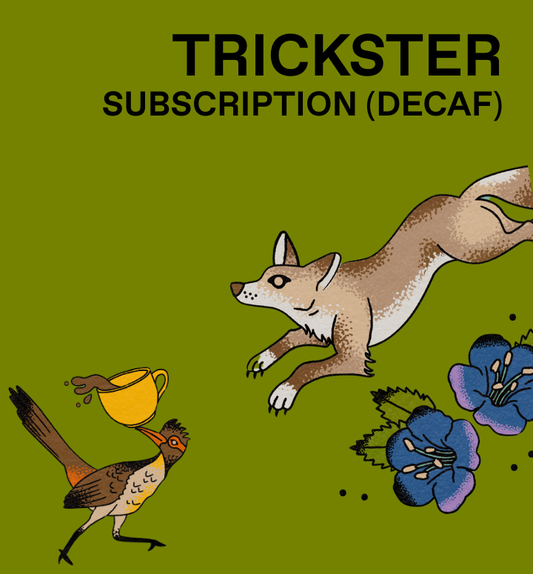 Illustration of a fox and bird with flowers on a green background, featuring text about a 'Trickster Subscription (Decaf)'.